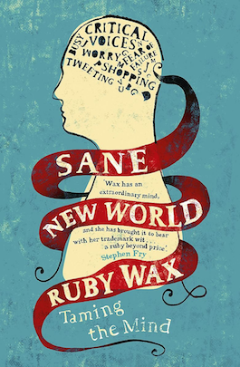 Book written by Ruby Wax OBE