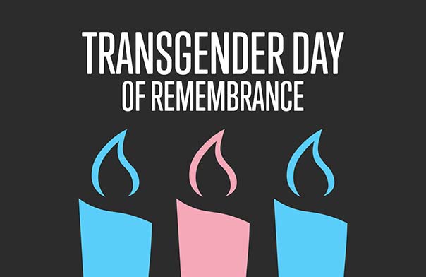 Transgender Day of Remembrance: This year, more important than ever!